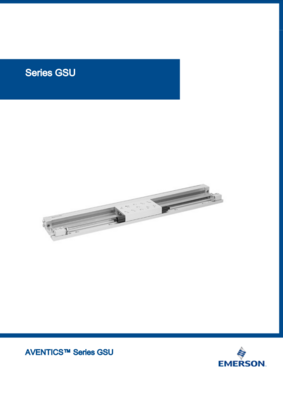 AVENTICS GSU CATALOG GSU SERIES: GUIDED SLIDE UNITS